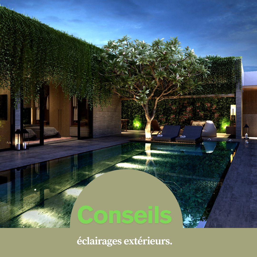 Conseils éclairages extérieurs